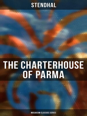 cover image of The Charterhouse of Parma (Musaicum Classics Series)